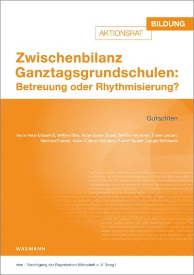 Zwischenbilanz Ganztagsgrundschulen – Gutachten 2013