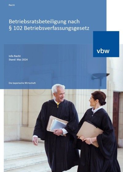 Betriebsratsbeteiligung nach § 102 Betriebsverfassungsgesetz